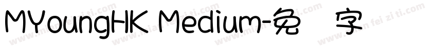 MYoungHK Medium字体转换